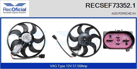 RECOFICIAL RECSEF73352.1 - Ventilateur, refroidissement du moteur cwaw.fr