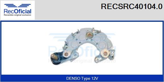 RECOFICIAL RECSRC40104.0 - Pont de diodes, alternateur cwaw.fr