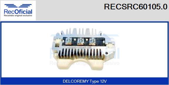 RECOFICIAL RECSRC60105.0 - Pont de diodes, alternateur cwaw.fr