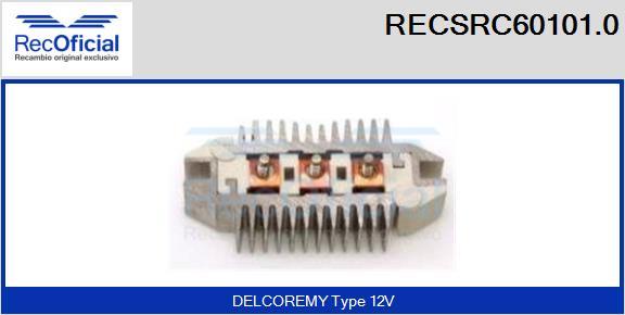 RECOFICIAL RECSRC60101.0 - Pont de diodes, alternateur cwaw.fr