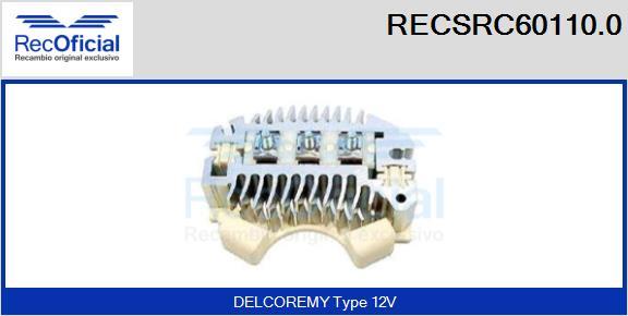 RECOFICIAL RECSRC60110.0 - Pont de diodes, alternateur cwaw.fr