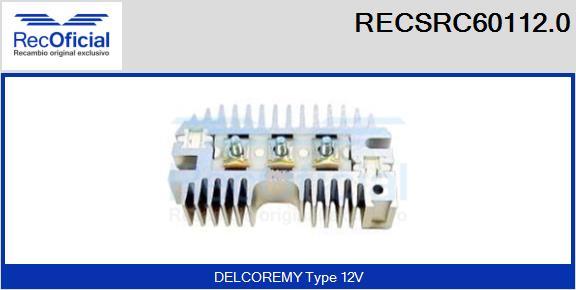 RECOFICIAL RECSRC60112.0 - Pont de diodes, alternateur cwaw.fr