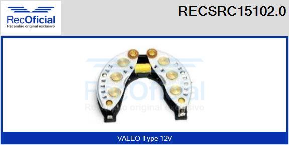 RECOFICIAL RECSRC15102.0 - Pont de diodes, alternateur cwaw.fr