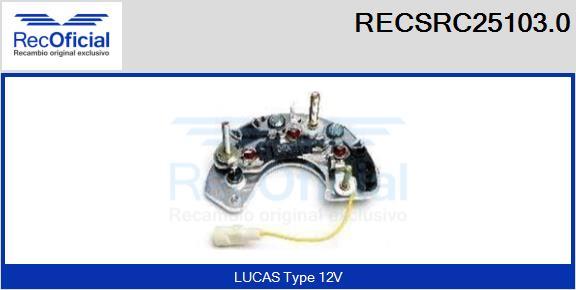 RECOFICIAL RECSRC25103.0 - Pont de diodes, alternateur cwaw.fr