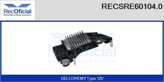 RECOFICIAL RECSRE60104.0 - Régulateur d'alternateur cwaw.fr