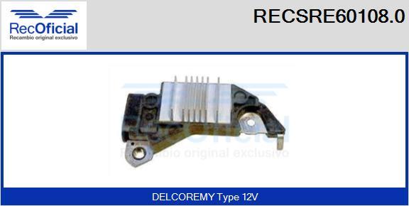 RECOFICIAL RECSRE60108.0 - Régulateur d'alternateur cwaw.fr