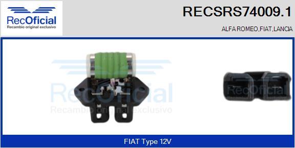 RECOFICIAL RECSRS74009.1 - Résistance de série, moteur électrique-ventilateur du radiat cwaw.fr