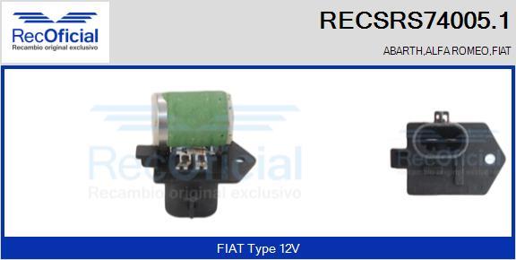 RECOFICIAL RECSRS74005.1 - Résistance de série, moteur électrique-ventilateur du radiat cwaw.fr